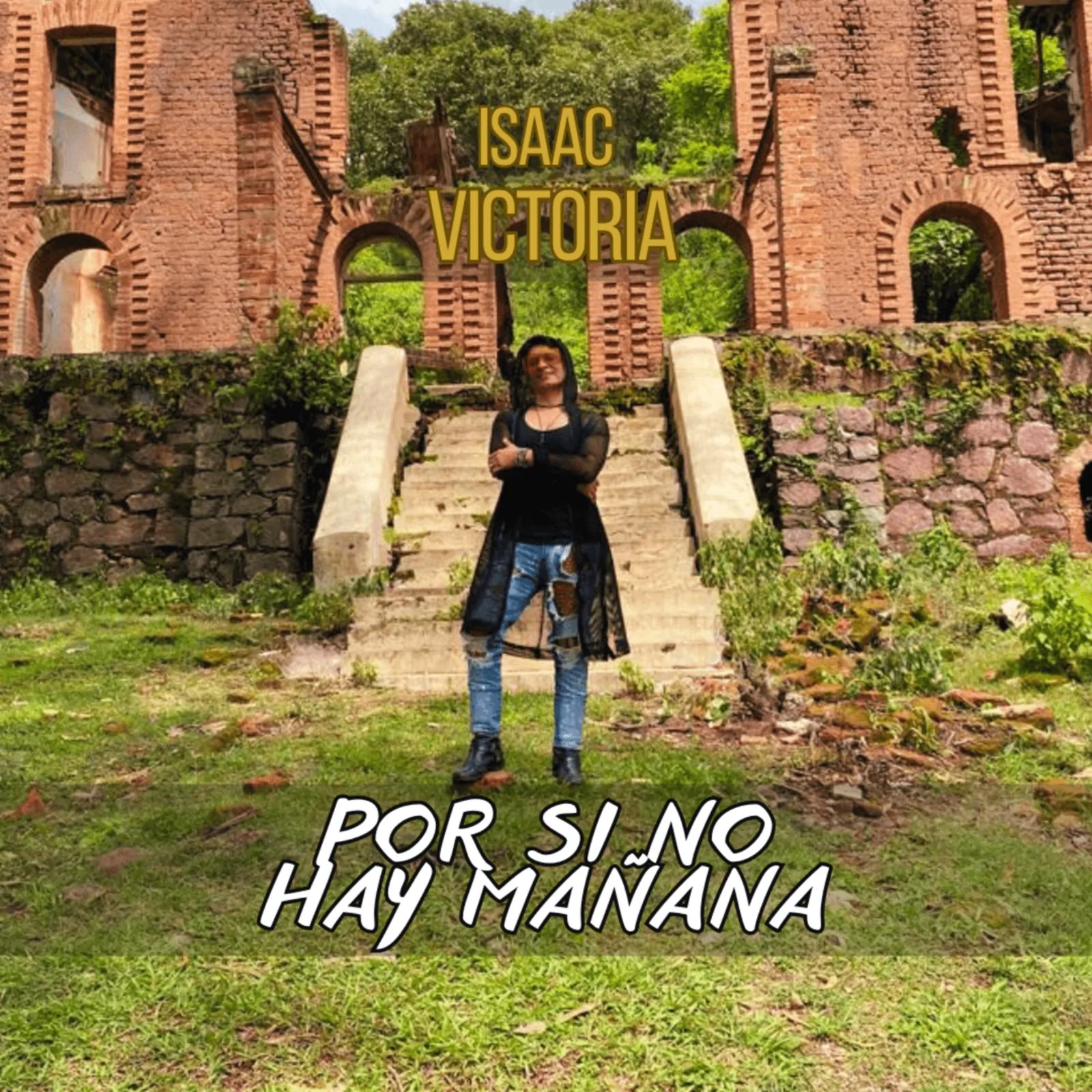 Isaac Victoria presenta Por si no hay mañana en 2026