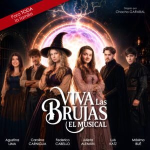 Llega Viva las Brujas, un musical infantil sobre la identidad en 2026. TicketsGo!