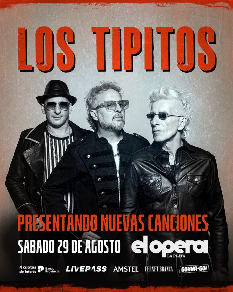 Los Tipitos llegan a La Plata con un show que combina clásicos y nuevas canciones. Ocio Tickets!