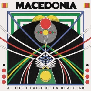 Macedonia debuta con Al Otro Lado De La Realidad en 2026