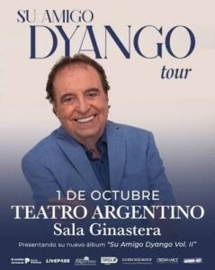 Dyango llega en gira 2026.Anticipadas on line!!!
