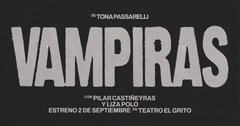 Vampiras llega al Teatro El Grito en 2026. Ocio Tickets!