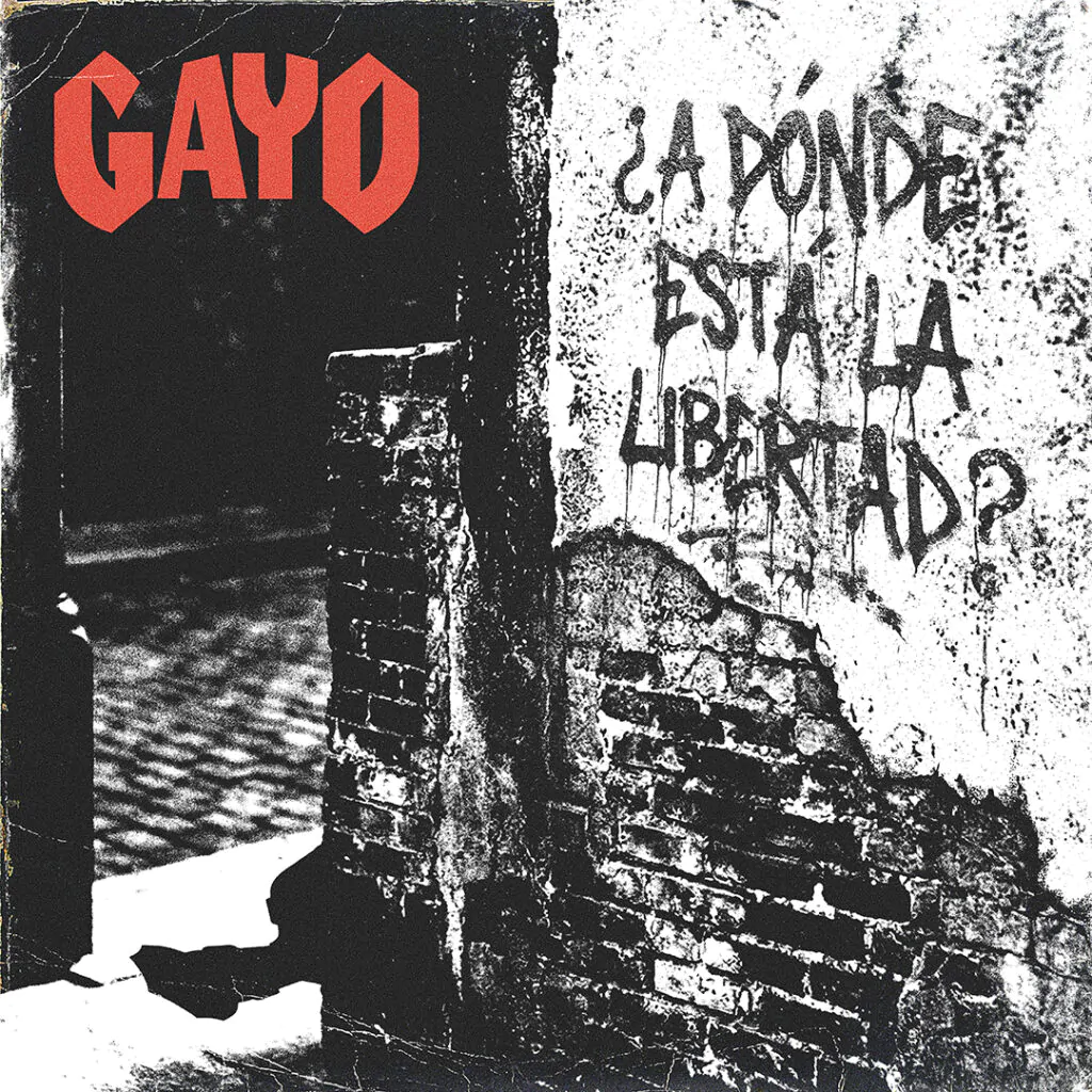 GAYO presenta “¿A Dónde Está La Libertad?” en 2026