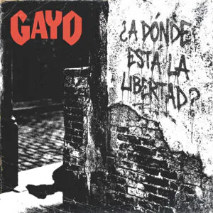 GAYO presenta “¿A Dónde Está La Libertad?” en 2026