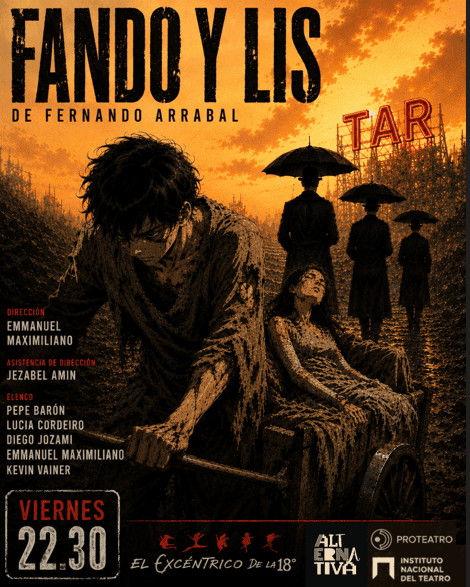 Fando y Lis llega a El Excéntrico de la 18° en 2026. Ocio Tickets!