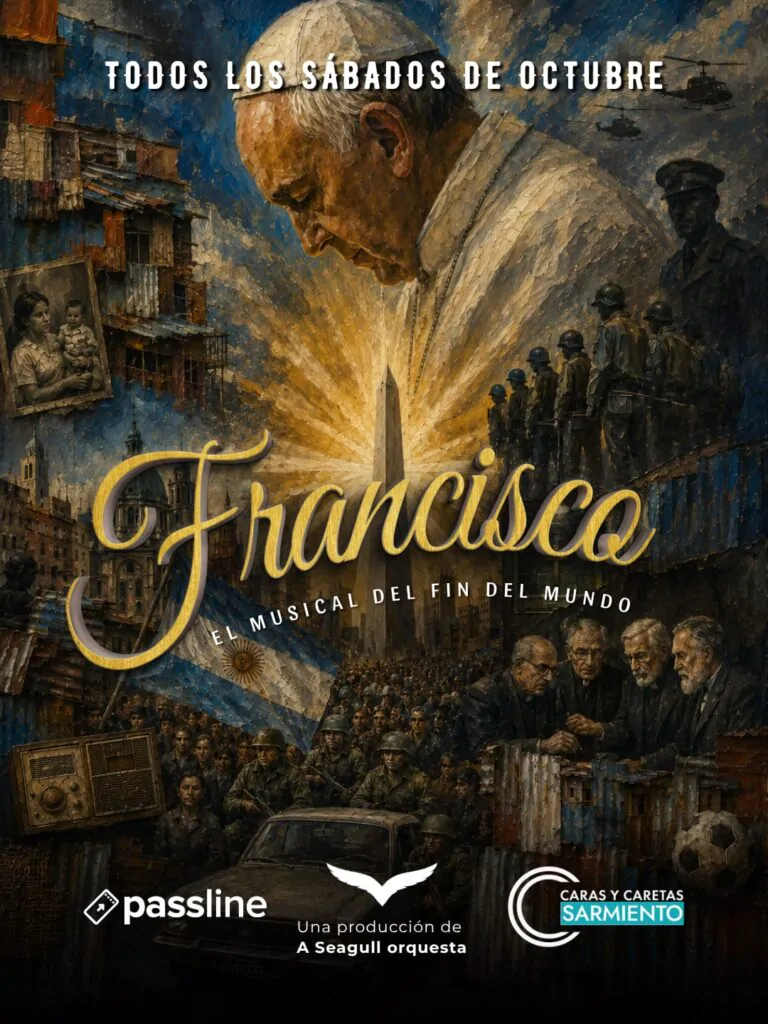 “Francisco, el musical del fin del mundo” llega a Buenos Aires en 2026. Ocio Tickets!