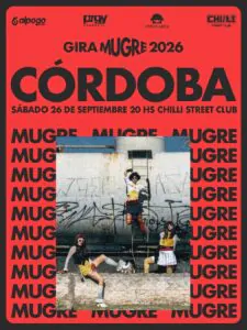 MUGRE presenta su nuevo disco en Córdoba en 2026. Ocio Tickets!