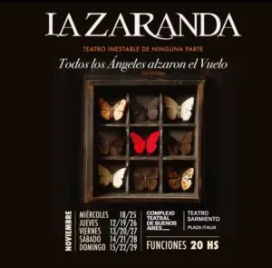 La Zaranda regresa a Buenos Aires con Todos los ángeles alzaron el vuelo en 2026. Ocio Ticktes!