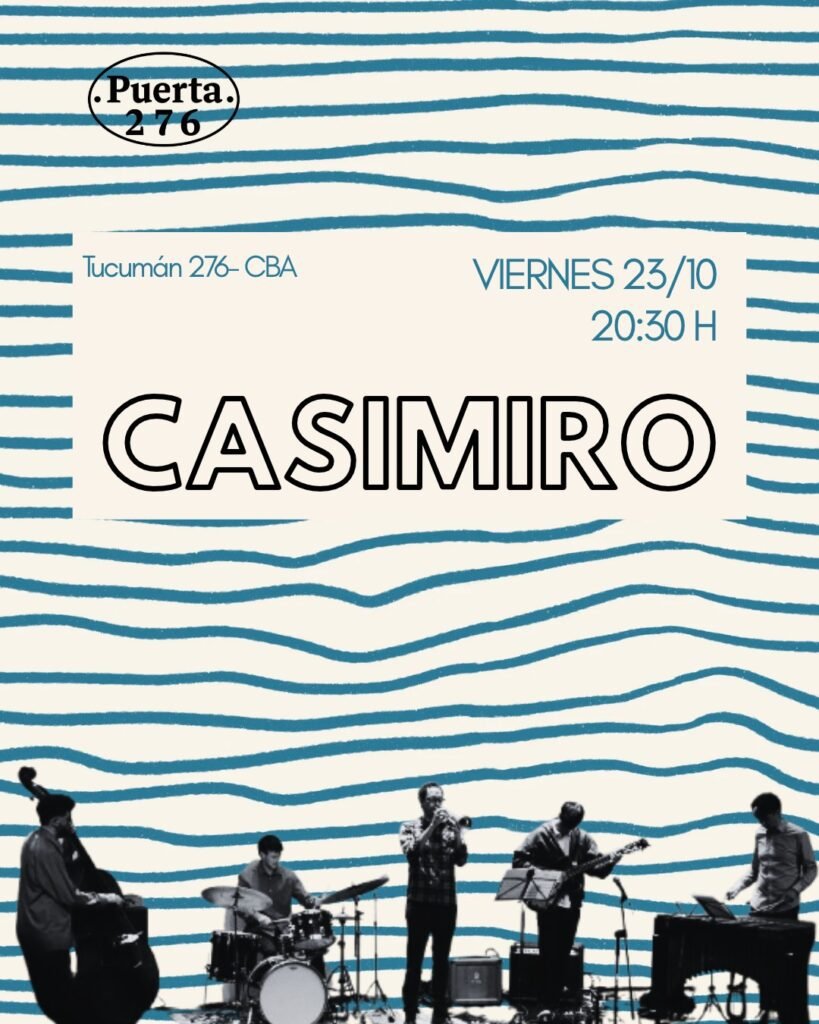 El Quinteto de Jazz Casimiro llega a Puerta 276 en 2026. Ocio Tickets!