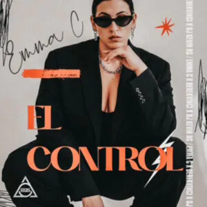 Emma C, DerekVinci y DJ Kevin RG presentan “El Control” en 2026