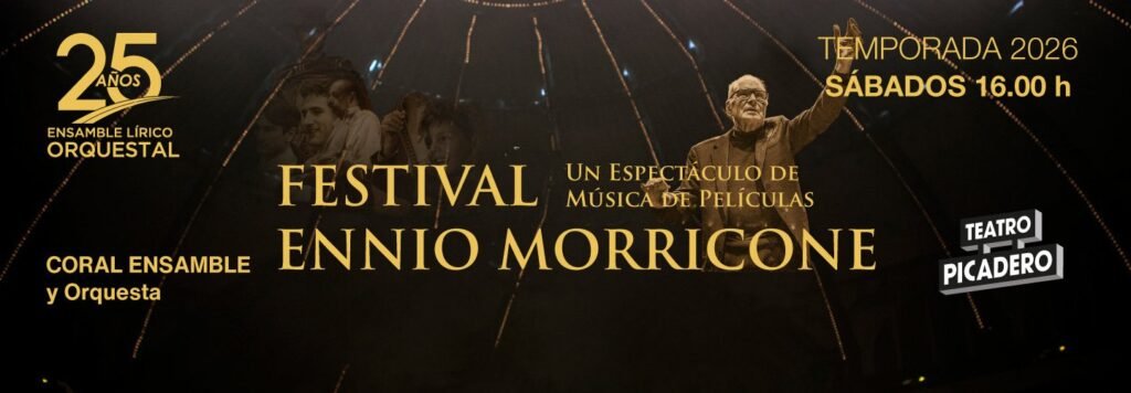 Festival Ennio Morricone llega al Teatro Picadero en 2026. Ocio Tickets!