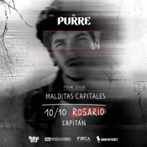 El Purre llega a Rosario con “Malditas Capitales” en 2026. Ocio Tickets!