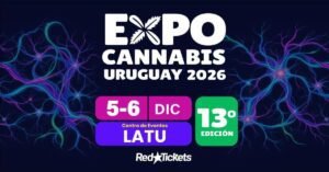 13°Expo Canabis en Montevideo,Uruguay 2026.Reserva yá desde Ocio Tickets!
