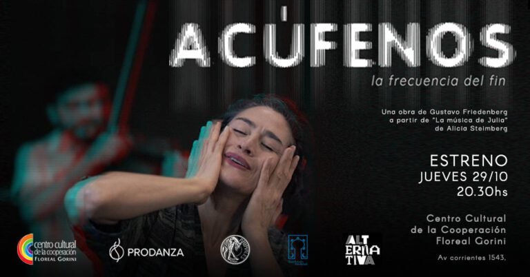Acúfenos estrena en el Centro Cultural de la Cooperación en 2026