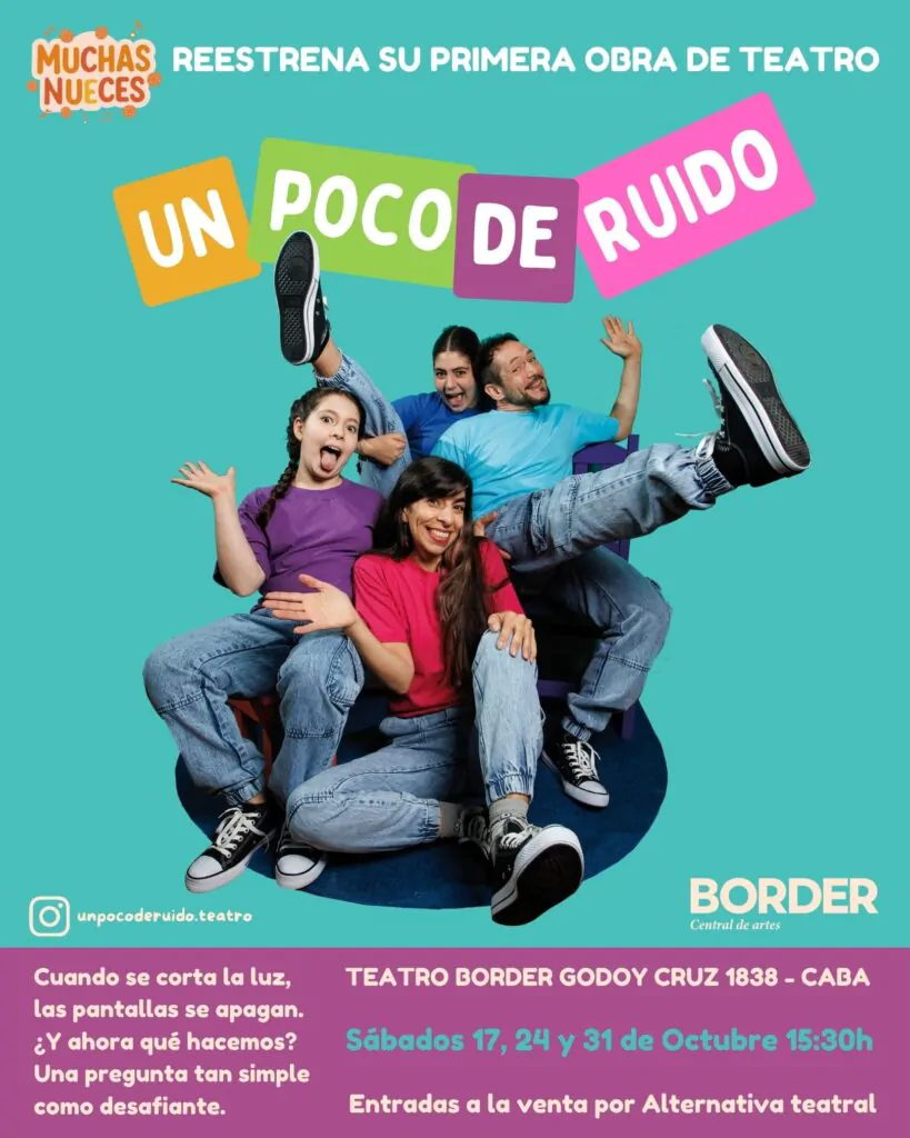 “Un poco de ruido” vuelve al Teatro Border en 2026. Ocio Tickets!